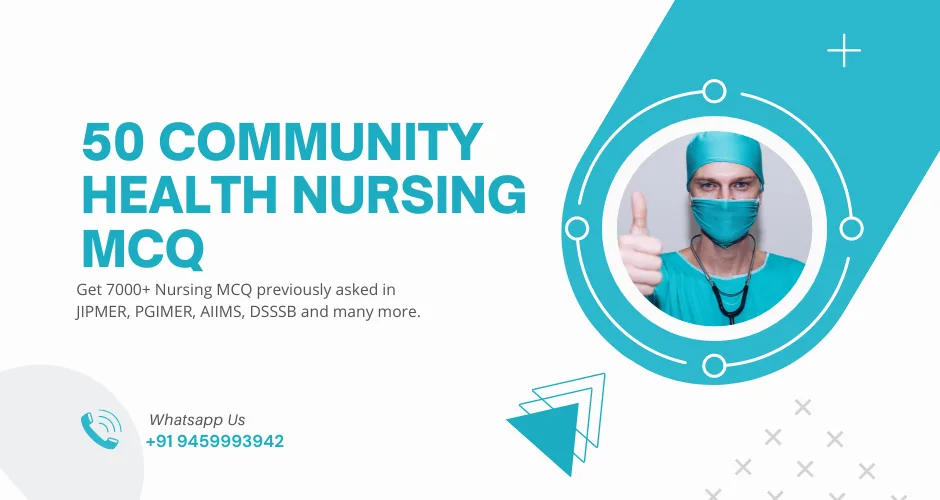 Important MCQ Community Health Nursing